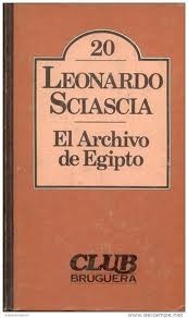 El Archivo de Egipto by Leonardo Sciascia, Ana Goldar