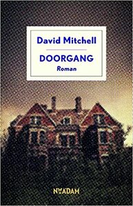 Doorgang by David Mitchell