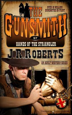 Hands of the Strangler by J.R. Roberts