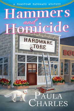 Hammers and Homicide by Paula Charles