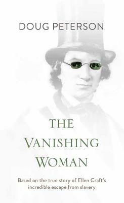The Vanishing Woman by Doug Peterson