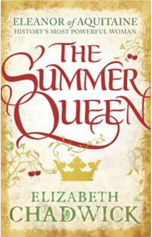 The Summer Queen by Elizabeth Chadwick