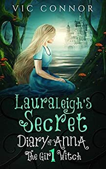 Lauraleigh's Secret by Vic Connor