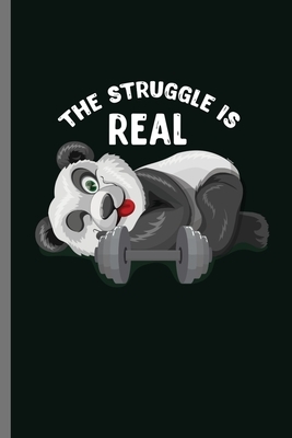 The Struggle is real: For Panda Animal Lovers Cute Panda's Designs Animal Composition Book Smiley Sayings Funny Vet Tech Veterinarian Animal by Marry Jones