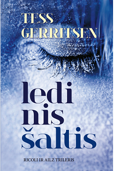 Ledinis šaltis by Tess Gerritsen