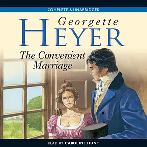 The Convenient Marriage by Georgette Heyer