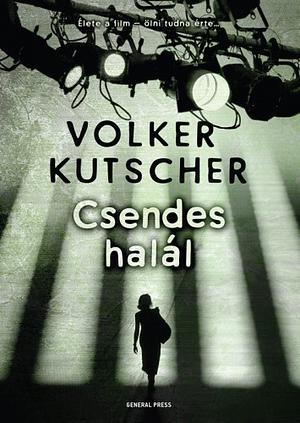 Csendes halál by Volker Kutscher