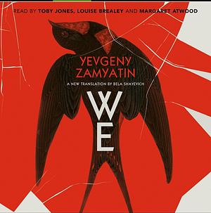 We by Yevgeny Zamyatin