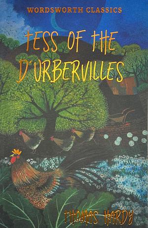 Tess of the d'Urbervilles by Thomas Hardy