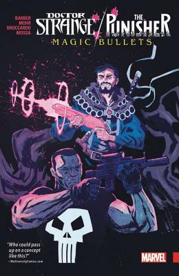 Doctor Strange/Punisher: Magic Bullets by 