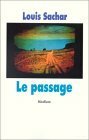 Le Passage by Louis Sachar
