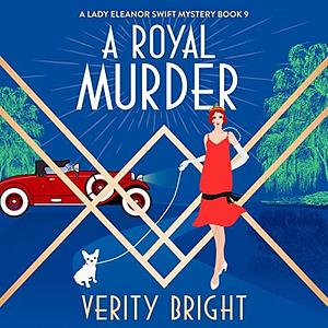 A Royal Murder by Verity Bright