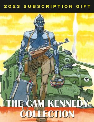 The Cam Kennedy Collection by Chris Blythe, Simon Geller, Alan Grant, John Wagner