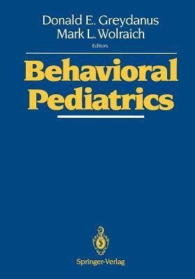 Behavioral Pediatrics by 