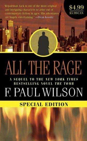 All the Rage by F. Paul Wilson