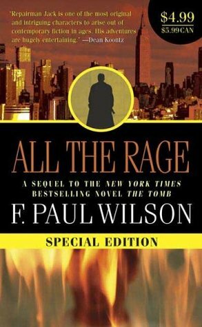 All the Rage by F. Paul Wilson