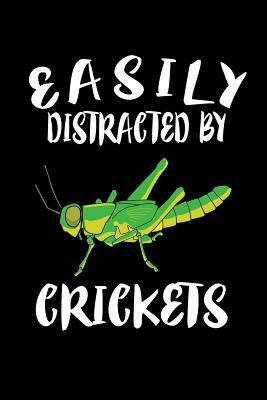 Easily Distracted By Crickets: Animal Nature Collection by Marko Marcus