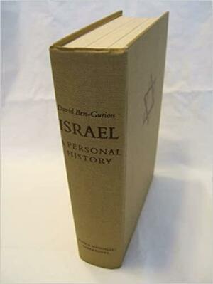 Israel: A Personal History by Nurit Shraga, Miklos Pinther, David Ben-Gurion