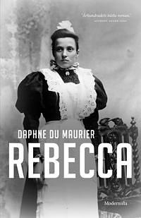 Rebecca by Daphne du Maurier