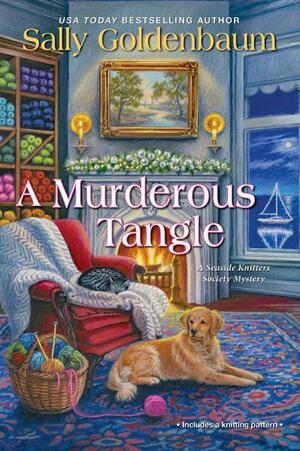 A Murderous Tangle by Sally Goldenbaum