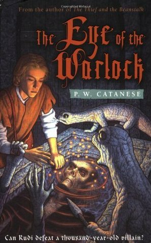 The Eye of the Warlock by P.W. Catanese