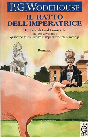 Il ratto dell'imperatrice by P.G. Wodehouse