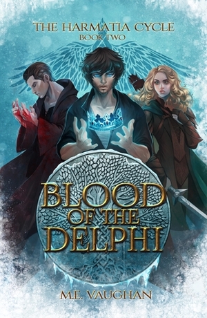 Blood of the Delphi by M.E. Vaughan