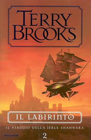 Il labirinto by Terry Brooks