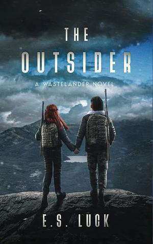 The Outsider by E.S. Luck