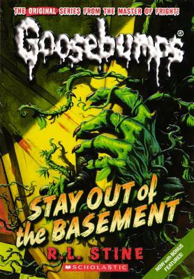 Stay Out of the Basement by R.L. Stine