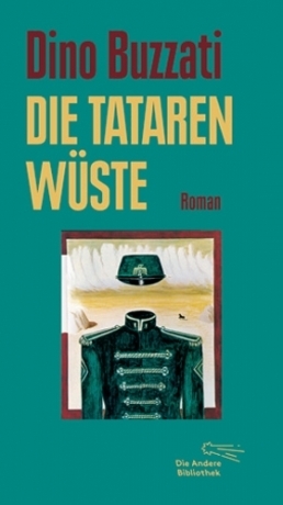 Die Tatarenwüste by Percy Eckstein, Wendla Lipsius, Dino Buzzati, Julika Brandestini