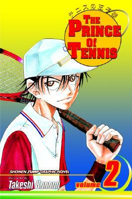 The Prince of Tennis, Vol. 2, Volume 2 by Takeshi Konomi