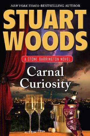 Carnal Curiosity by Stuart Woods