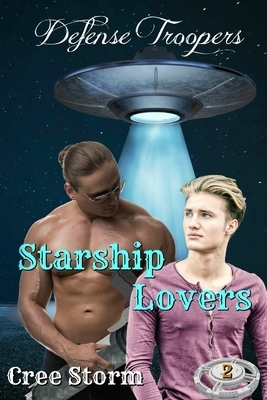 Starship Lovers by Cree Storm