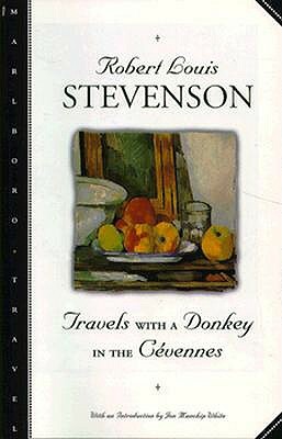 Travels with a Donkey in the Cevennes by Robert Louis Stevenson