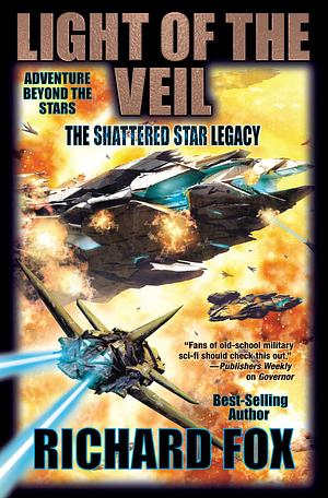 Light of the Veil by Richard Fox