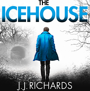 The Icehouse  by J.J. Richards