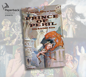 The Prince of Peril by Otis Adelbert Kline