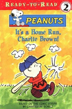 It's a Home Run, Charlie Brown! by Charles Schulz