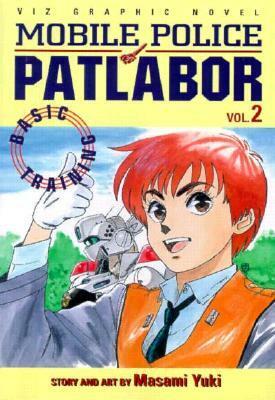 Mobile Police Patlabor, Vol. 2 by Masami Yuki