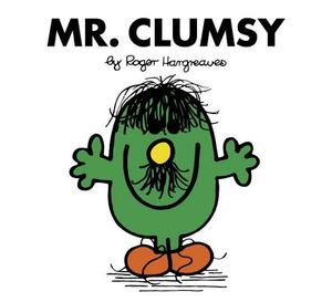 Mr. Clumsy by Roger Hargreaves