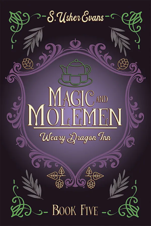 Magic and Molemen by S. Usher Evans