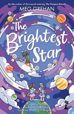 The Brightest Star by Meg Grehan