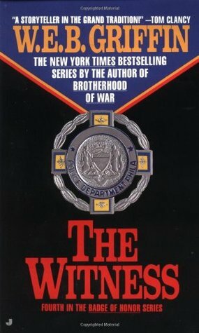 The Witness by W.E.B. Griffin