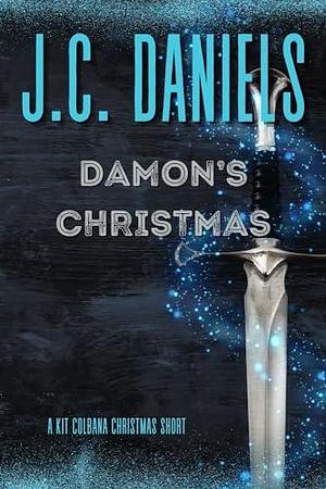 Damon's Christmas: A Kit Colbana Christmas Short by J.C. Daniels, J.C. Daniels