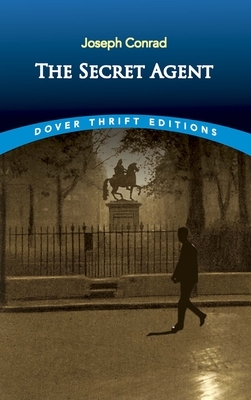 The Secret Agent by Joseph Conrad