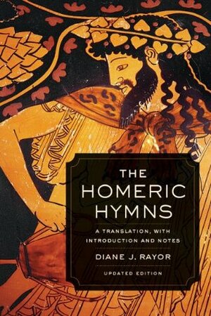 The Homeric Hymns: A Translation, with Introduction and Notes by Homer, Diane J. Rayor