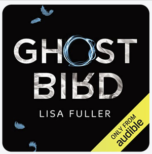 Ghost bird by Lisa Fuller