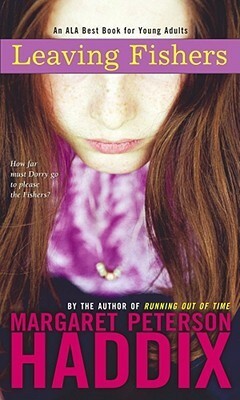 Leaving Fishers by Margaret Peterson Haddix
