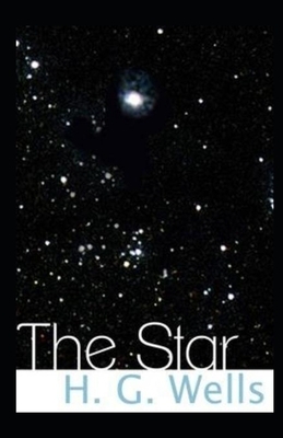 The Star Illustrated by H.G. Wells